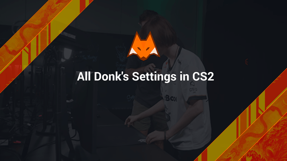 All Donk's Settings in CS2