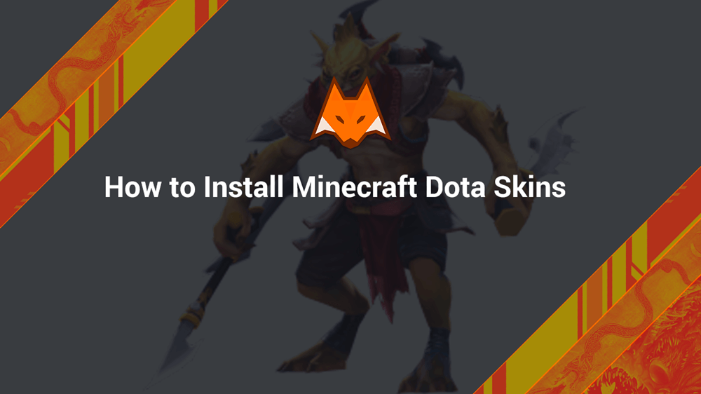 How to Install Minecraft Dota Skins