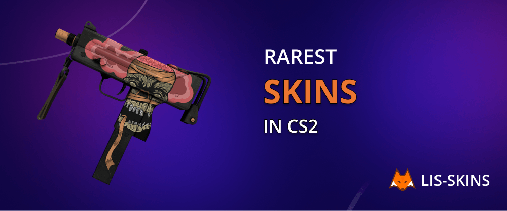 Rarest Skins in CS2