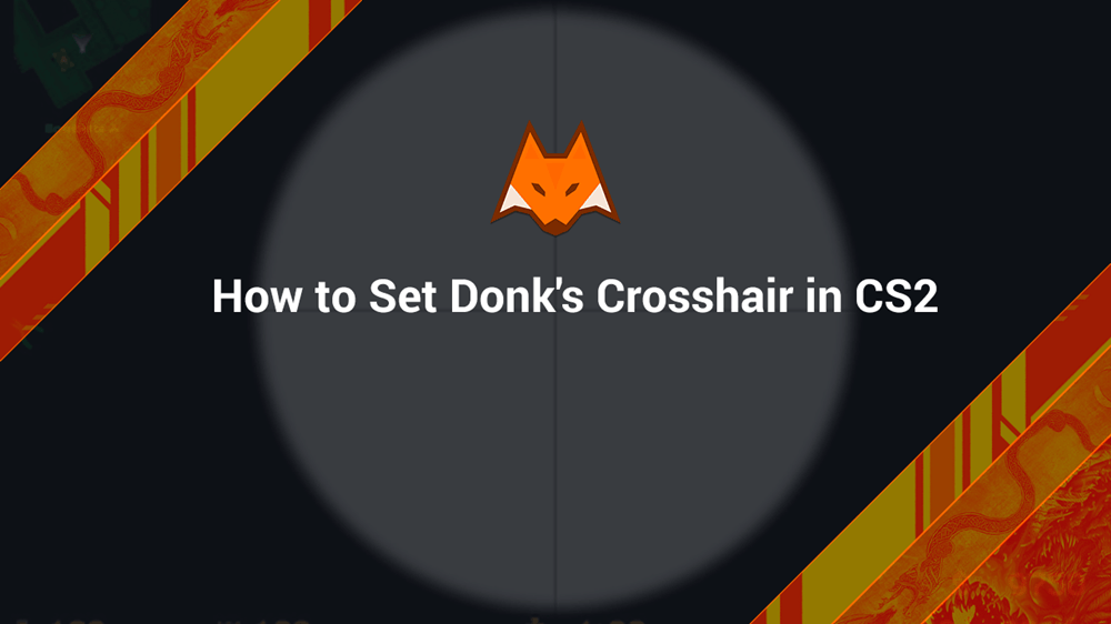 How to Set Donk's Crosshair in CS2