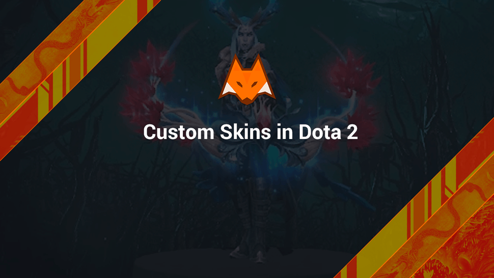 Custom Dota Skins