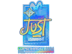 Sticker | JUST (Holo) | Copenhagen 2024